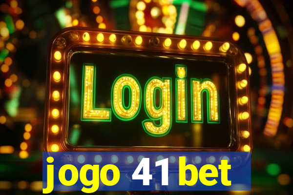 jogo 41 bet